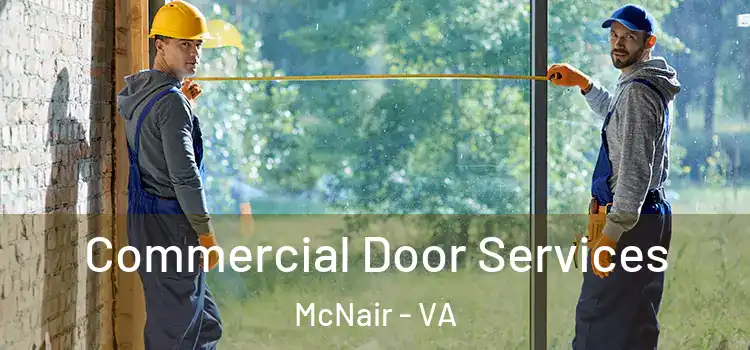  Commercial Door Services McNair - VA