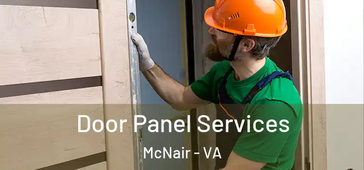 Door Panel Services McNair - VA