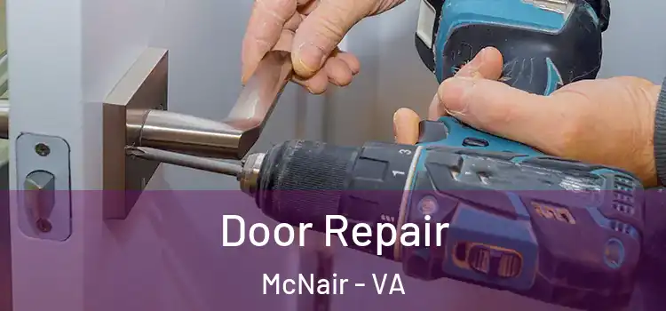 Door Repair McNair - VA