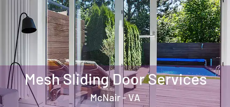 Mesh Sliding Door Services McNair - VA