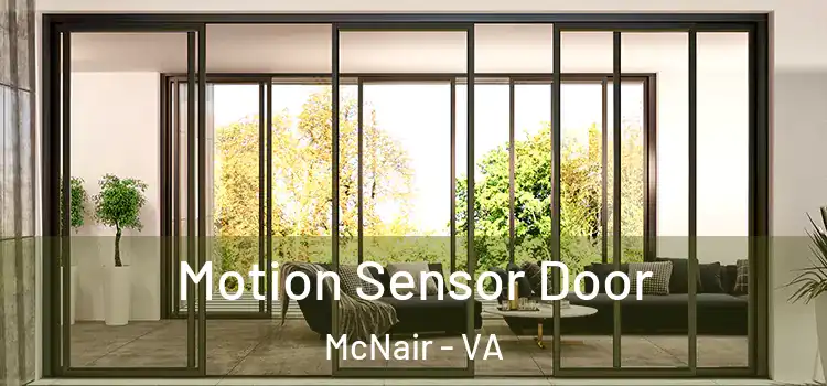 Motion Sensor Door McNair - VA