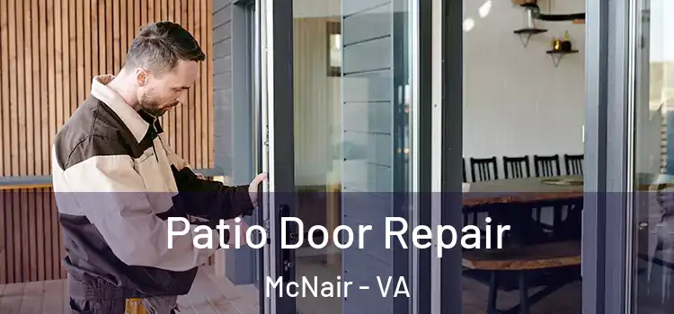 Patio Door Repair McNair - VA